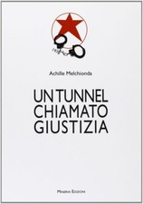 Libri Achille Melchionda - Un