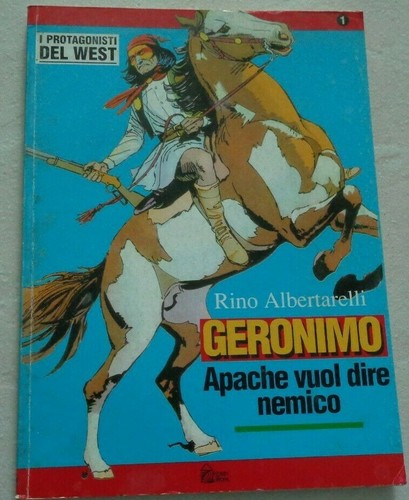 Protagonisti del west - west, geronimo