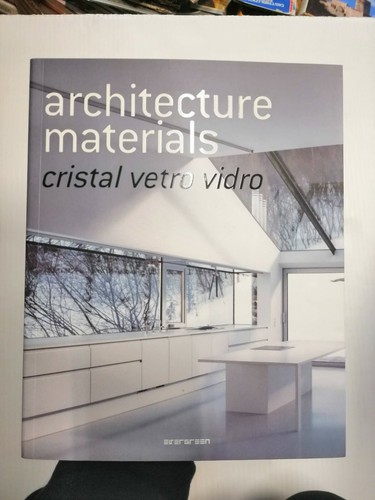 Architecture materials vetro - materials,