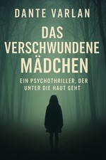 Das verschwundene Mädchen