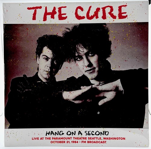 The cure hang a second - the,