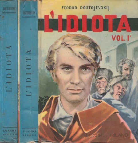 Idiota vol feodor - i,ii., .
