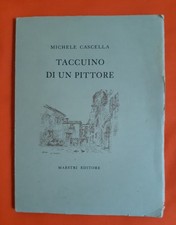 Michele Cascella Taccuino di un pittore 1975 Luigi Maestri compl.ill.