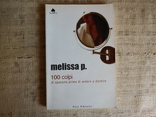 Melissa P. - Cento colpi di
