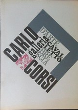 CARLO CORSI AA.VV. GALLERIA D'ARTE CAVALLETTO 1968  SPILLATO