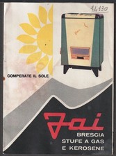 14130/5 FAI - BRESCIA  - STUFE A GAS E KEROSENE  -  vedi mod. personalizzato