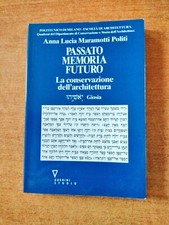 PASSATO MEMORIA FUTURO - LA