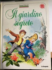 Libro Il Giardino Segreto, Edizione La Sorgente Collana Quadrifoglio 1987
