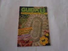 RIVISTA GUIDA U SETTIMANALE DI UNCINETTO E MAGLIA n.116-1985