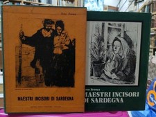 MAESTRI INCISORI DI SARDEGNA BRANCA REMO EDITRICE SARDA FOSSATARO 1973 