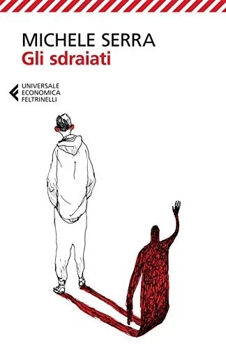 Michele serra gli sdraiati - michele, serra,