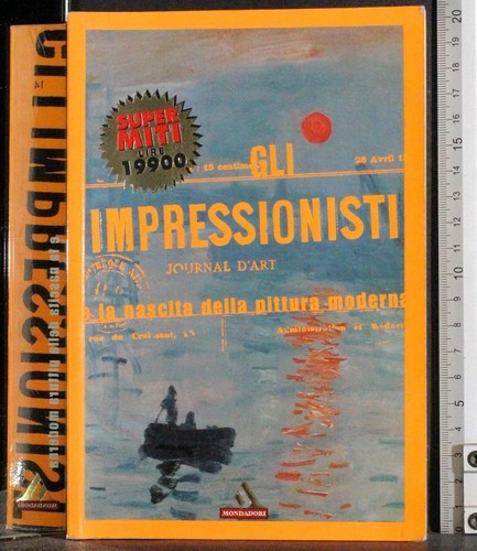 Gli impressionisti nascita - impressionisti,
