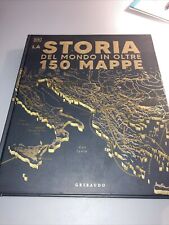 Storia del mondo in oltre 150 mappe - AA.VV.