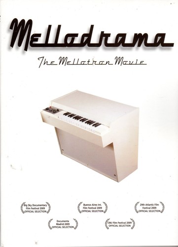 Mellodrama the mellotron movie - mellodrama,