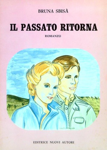 Passato ritorna sbisa bruna - passato,