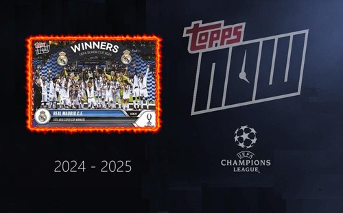 2024 2025 topps now uefa - now,