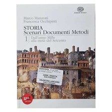 Manzoni/Occhipinti - STORIA - SCENARI DOCUMENTI METODI - VOL. 1