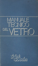 Manuale tecnico del vetro 1977