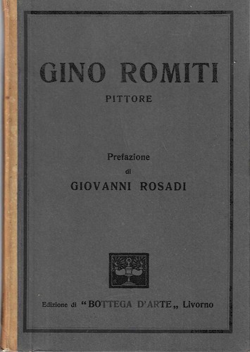 Gino romiti pittore xlvii - romiti,, pittore.