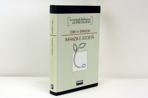 Erikson infanzia società - infanzia,