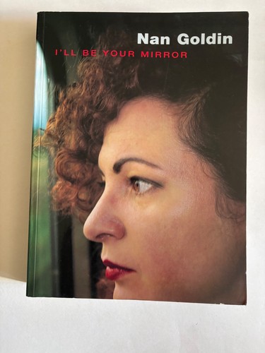 Nan goldin ll be your - nan,