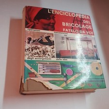 L'enciclopedia del bricolage - Fatelo da voi - Compagnia Editoriale