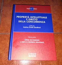 SIROTTI GAUDENZI OPERE DELL'INGEGNO E DIRITTI DI PROPRIETÀ INDUSTRIALE UTET 2008