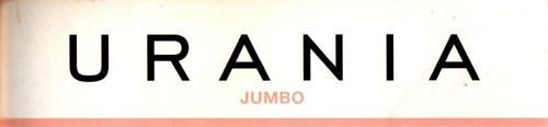 Libri urania jumbo vari - urania.,