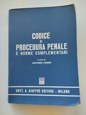 Codice di procedura penale..-a cura di Giovanni Conso - Giuffrè ed.-1977