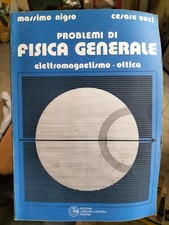 Problemi fisica generale - fisica,