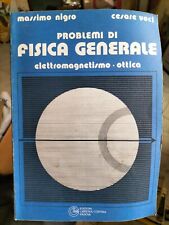 PROBLEMI DI FISICA GENERALE ELETTROMAGNETISMO OTTICA NIGRO VOCI Cortina 1997