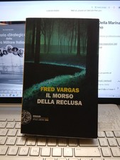 Il morso della reclusa Fred vargas einaudi