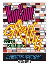 Worship graffiti faith - graffiti:,