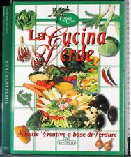 LA CUCINA VERDE. AA.VV. BONECHI.