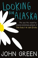 Looking For Alaska: Read the