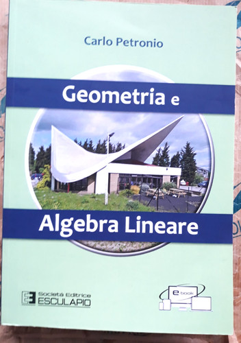 Geometria algebra lineare - algebra,