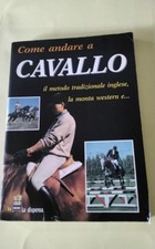 Come andare a cavallo - Il