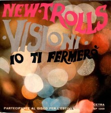 New Trolls - Visioni Vinyl, 7"