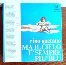 MA IL CIELO E' SEMPRE PIU' BLU