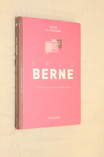 Eric berne capire - eric, la
