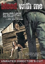 Bleed with me - Unrated (DVD)