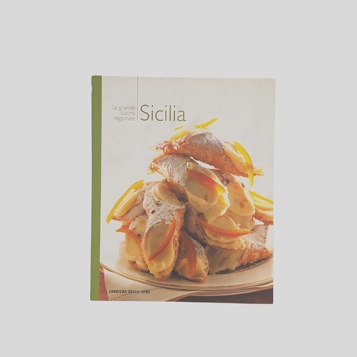 Sicilia grande cucina - sicilia, la