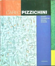 CARLO PIZZICHINI. DIPINTI