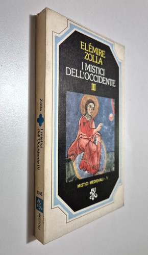 Mistici dell occidente - iii,