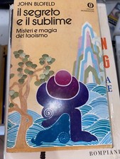 BLOFELD - IL SEGRETO E IL SUBLIME - OSCAR MONDADORI. 1977