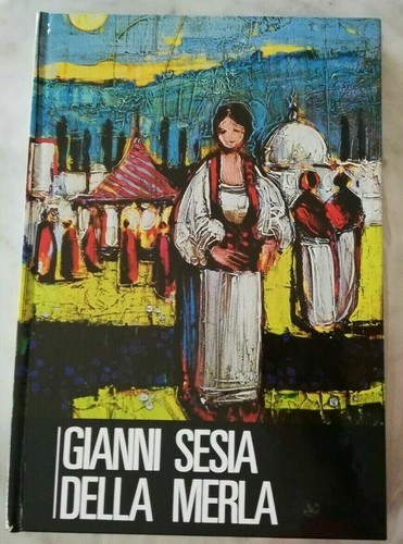 Gianni sesia della merla - sesia,