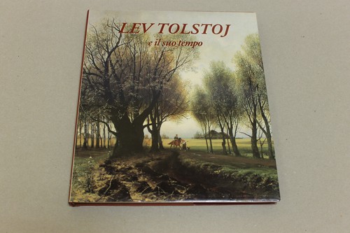 Lev tolstoj suo tempo - tolstoj,