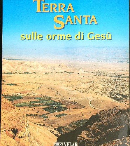 Terra santa sulle - sulle, di