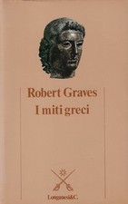 Graves, Robert..I MITI GRECI