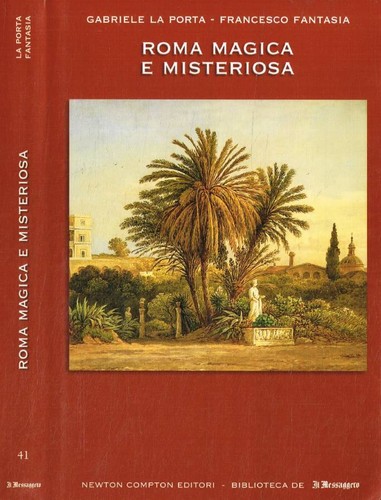 Roma magica misteriosa - roma,